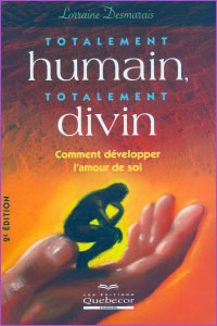 Totalement humain, totalement divin